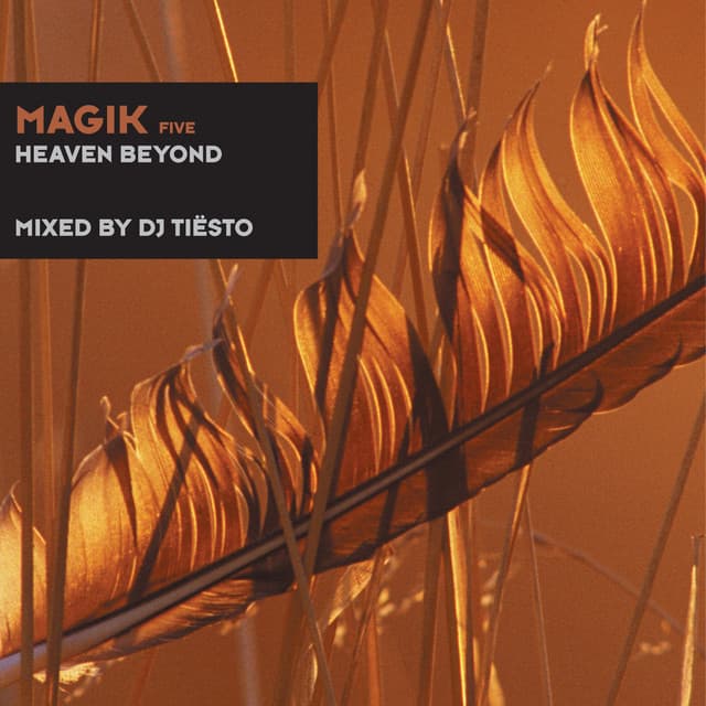 Magik Five (Heaven Beyond) mixed by DJ Tiësto artwork