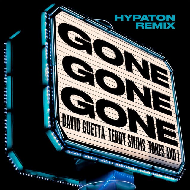 Gone Gone Gone (feat. Teddy Swims) [Hypaton Remix] artwork