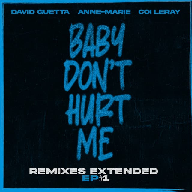 Baby Don't Hurt Me (feat. Coi Leray) artwork