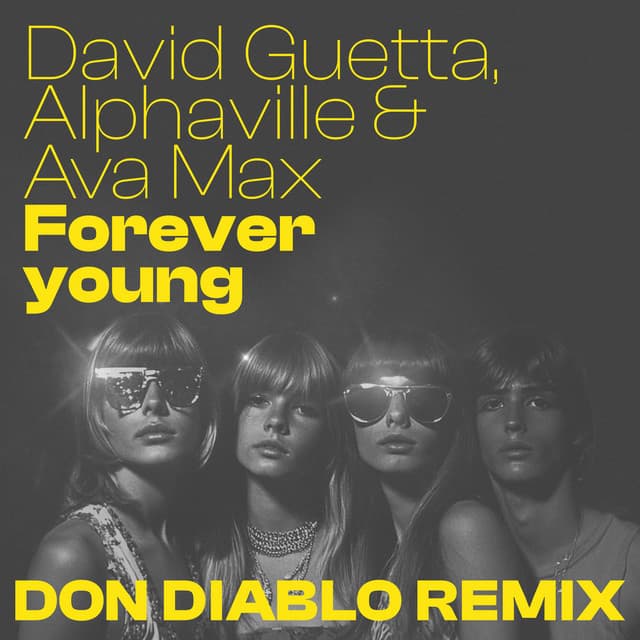 Forever Young (feat. Ava Max) - Don Diablo Remix artwork