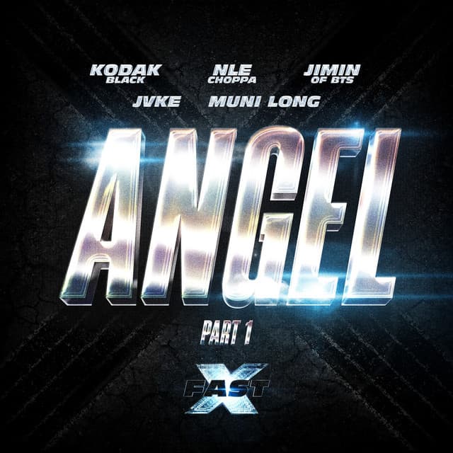Angel Pt. 1 (feat. Jimin of BTS, JVKE & Muni Long) (FAST X Soundtrack) artwork