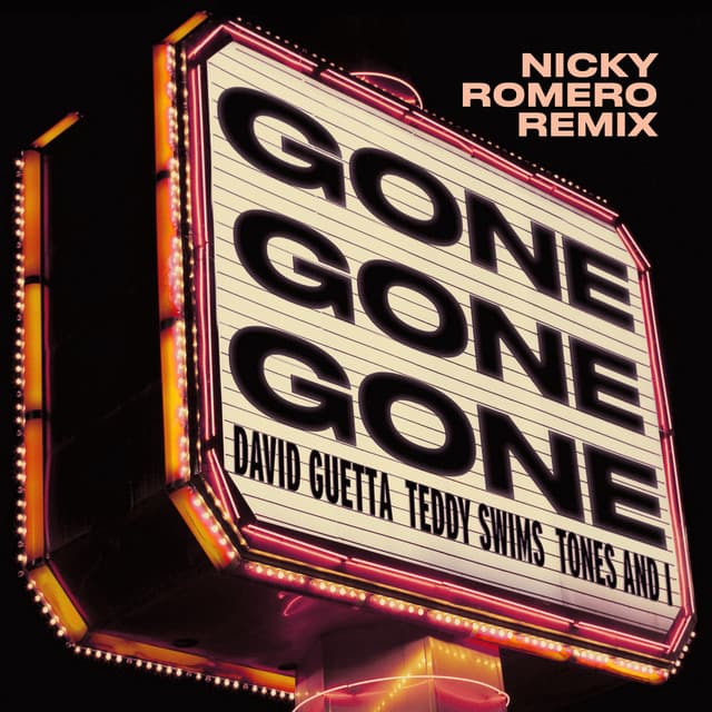 Gone Gone Gone (feat. Teddy Swims) [Nicky Romero Remix] artwork