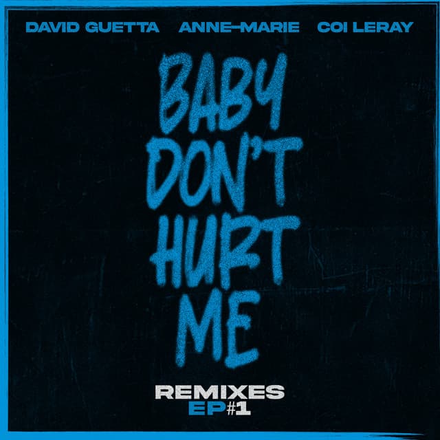 Baby Don't Hurt Me (feat. Coi Leray) artwork