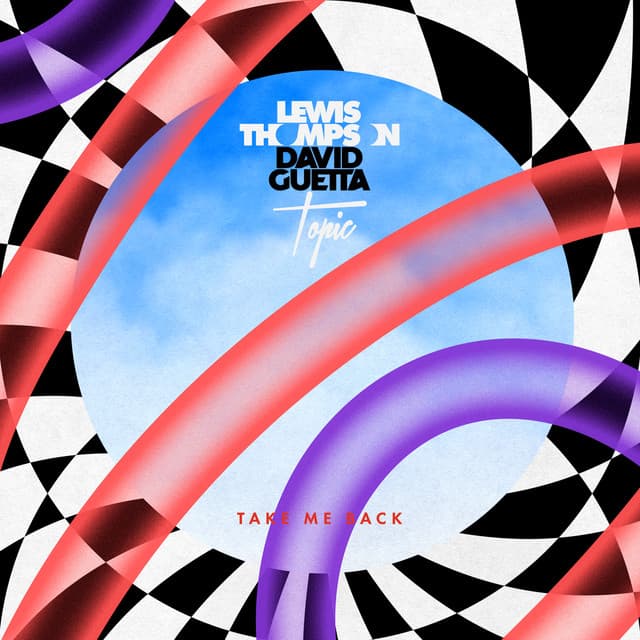 Take Me Back (and David Guetta) [Topic Remix] artwork