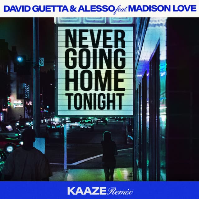 Never Going Home Tonight (feat. Madison Love) [KAAZE Remix] artwork