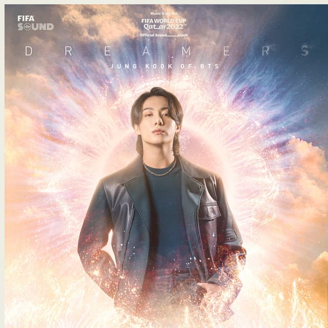 Dreamers [Music from the FIFA World Cup Qatar 2022 Official Soundtrack] artwork